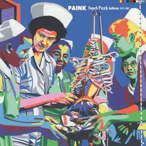 VA - Paink French Punk Anthems (1977-1982) (2013)