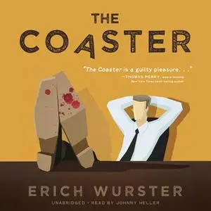 «The Coaster» by Erich Wurster