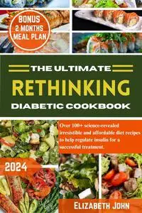 The Ultimate Rethinking Diabetes Cookbook