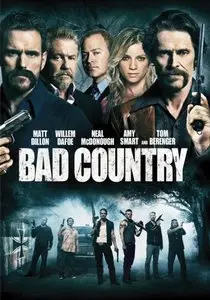 Bad Country / Перекрестный огонь (2014)