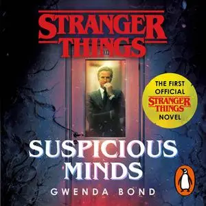 «Stranger Things: Suspicious Minds» by Gwenda Bond