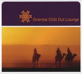 V.A. - Oriental Chill Out Lounge (2009) (Repost)