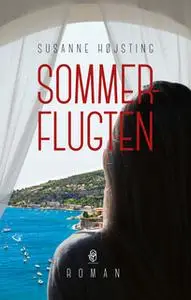 «Sommerflugten» by Susanne Højsting