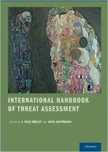 International Handbook of Threat Assessment (Repost)