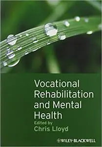 Vocational Rehabilitation and Mental Health