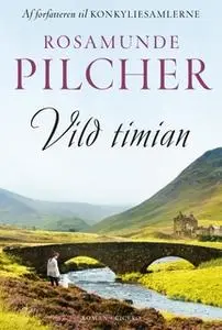 «Vild timian» by Rosamunde Pilcher