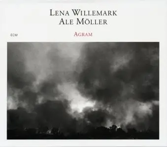 Lena Willemark / Ale Moller - Agram (1996) {ECM 1610}