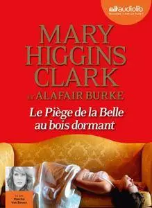 Mary Higgins Clark, Alafair Burke, "Le Piège de la Belle au Bois dormant"