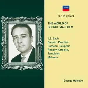George Malcolm - The World of George Malcolm (2017)