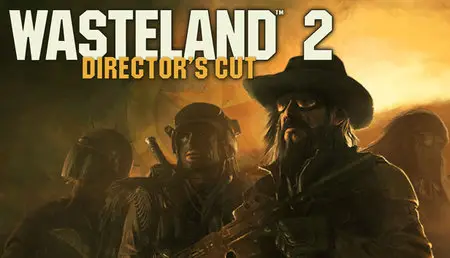 Wasteland 2: Director's Cut (2015)