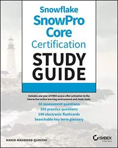 Snowflake SnowPro Core Certification Study Guide