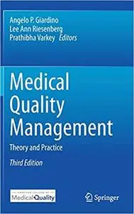 Medical Quality Management: Theory and Practice Ed 3