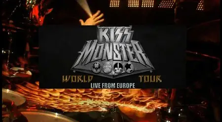 Kiss: The Kiss Monster World Tour.  Live from Hallenstadion, Zurich, Switzerland (2013) [HDTV, 1080i]