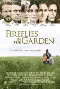 Fireflies In The Garden (2008)