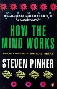 How the Mind Works (Repost)