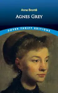 «Agnes Grey» by Anne Brontë