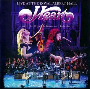 Heart With The Royal Philharmonic Orchestra - Live At The Royal Albert Hall (2016)