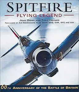 Spitfire - Flying Legend: 60th Anniversary of the Battle of Britain