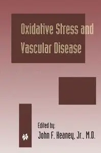 Oxidative Stress and Vascular Disease