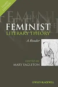 Feminist literary theory : a reader