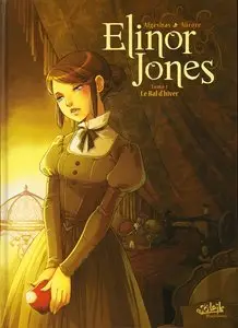 Elinor Jones - Tome 1 - Le Bal d'Hiver