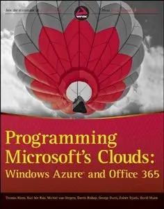 Programming Microsoft's Clouds: Windows Azure and Office 365 (repost)
