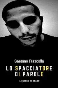 Lo spacciatore di parole