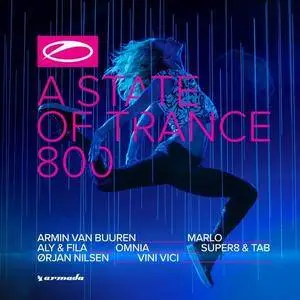 Armin van Buuren - A State Of Trance 800 (The Official Compilation) (2017)