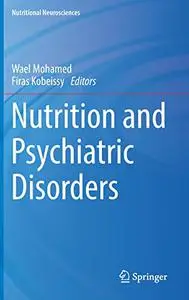 Nutrition and Psychiatric Disorders