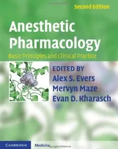 Anesthetic Pharmacology: Basic Principles and Clinical Practice (repost)