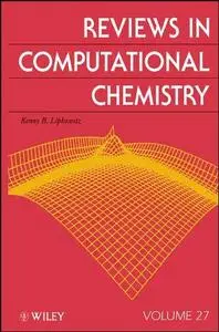 Reviews in Computational Chemistry, Volume 27