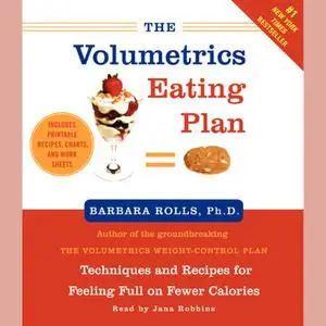 «The Volumetrics Eating Plan» by Barbara Rolls