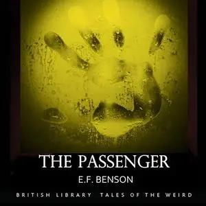 «The Passenger» by Edward Benson