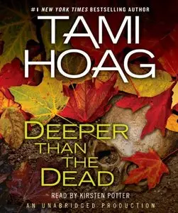 Deeper Than the Dead (Audiobook)