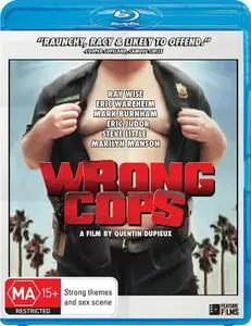 Wrong Cops (2013)