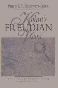 Kohut's Freudian Vision (repost)