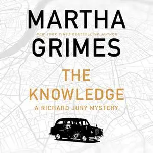 «The Knowledge» by Martha Grimes