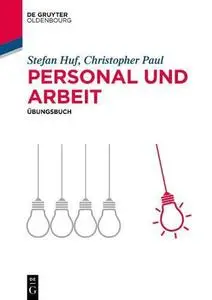 Personal Und Arbeit: Übungsbuch (De Gruyter Studium) (German Edition)