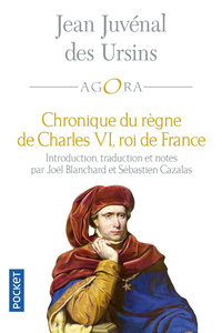 Chronique de Charles VI, roi de France - Jean Juvenal Des Ursins