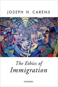 The Ethics of Immigration