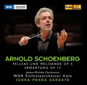 Schoenberg: Pelleas und Melisande, Erwartung - Charbonnet, Saraste (2012)