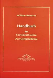 Handbuch der homöopathischen Arzneimittellehre, Auflage: 7.