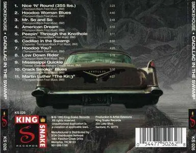 Smokehouse - Cadillac in the Swamp (1995)