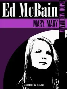 «Mary, Mary» by Ed McBain