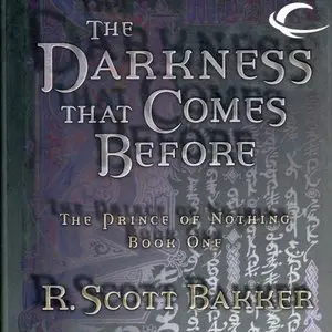 The Darkness that Comes Before (Prince of Nothing Book 1) (Audiobook)