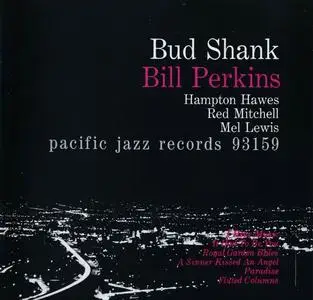 Bud Shank & Bill Perkins [Recorded 1955-1958] (1998)