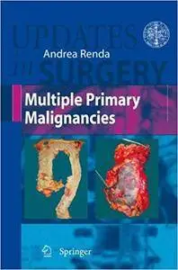 Multiple Primary Malignancies (Repost)