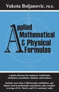 Applied Mathematical and Physical Formulas Pocket Reference [Repost]