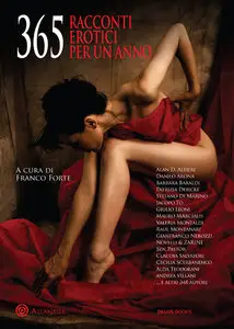 365 racconti erotici per un anno di vari autori