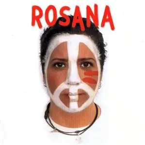Rosana - A Las Buenas Y A las Malas (2009)